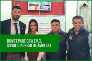 BIOVET participa en el XXVIII Congreso de AMVECAJ