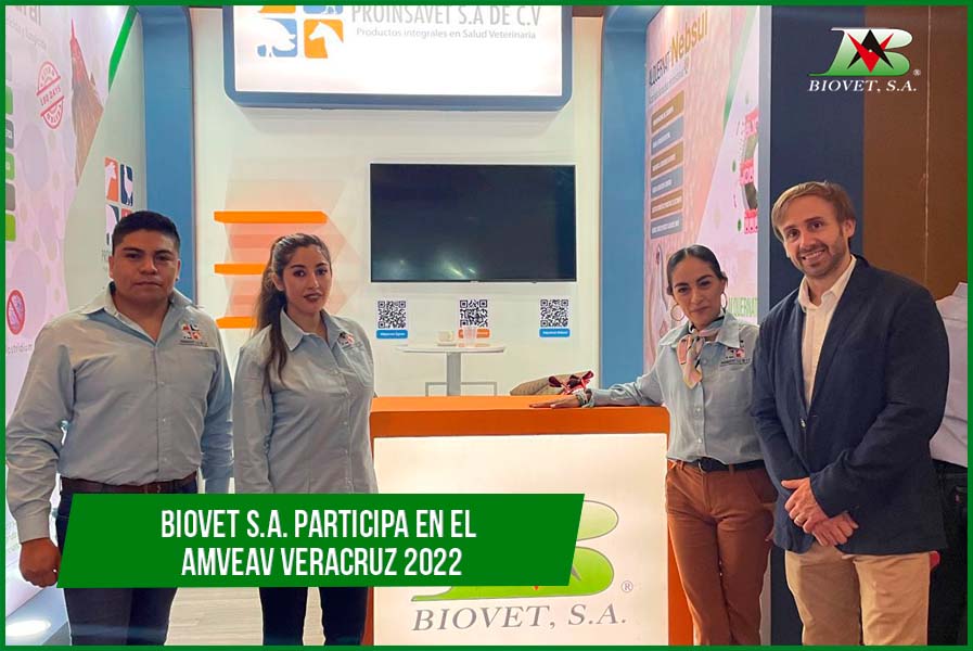 Biovet S.A. participates at the AMVEAV Veracruz 2022