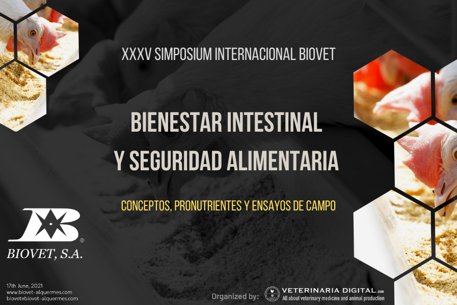 Bienestar intestinal y seguridad alimentaria, tema central en el XXXV Simposium Internacional de Biovet