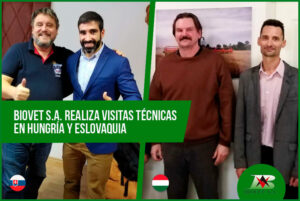 Biovet S.A. realiza visitas técnicas en Hungría y Eslovaquia